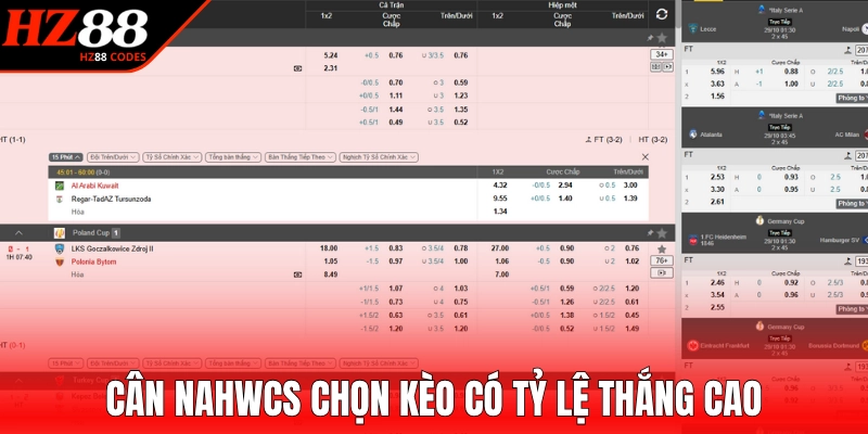 Cân nhắc chọn kèo có tỷ lệ thắng cao