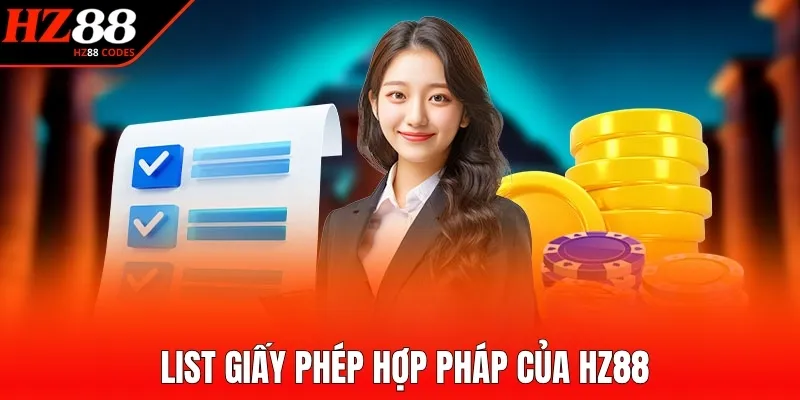 List giấy phép hợp pháp của HZ88