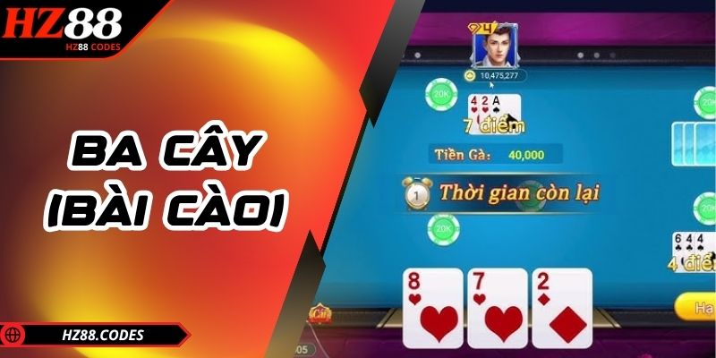 Ba cây (Bài cào)
