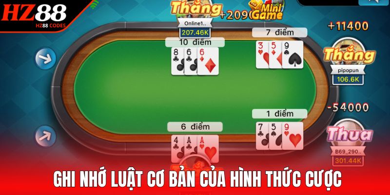 Ghi nhớ luật cơ bản của hình thức cược