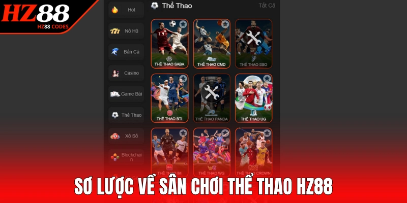 Sơ lược về thể thao HZ88 xanh chín